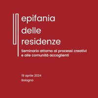 Epifania delle Residenze, il seminario a Bologna il 19 aprile