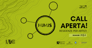 Humus 2023, la nuova call di IAC Centro Arti Integrate