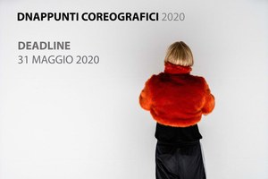 Online la call per l'edizione 2020 di DNAPPUNTI COREOGRAFICI